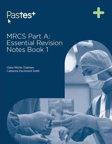 mrcs part a essential revision notes book 1 pdf